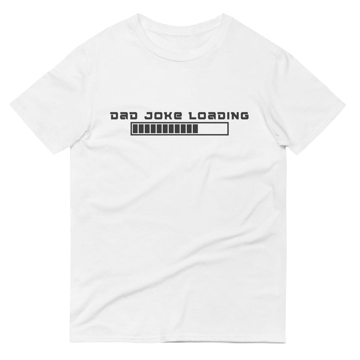 Dad Joke Loading Cotton T-Shirt